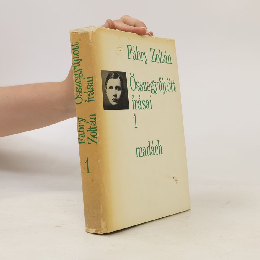 Zoltán Fábry Összegyűjtött írásai I