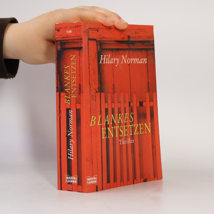 Hilary Norman Blankes Entsetzen