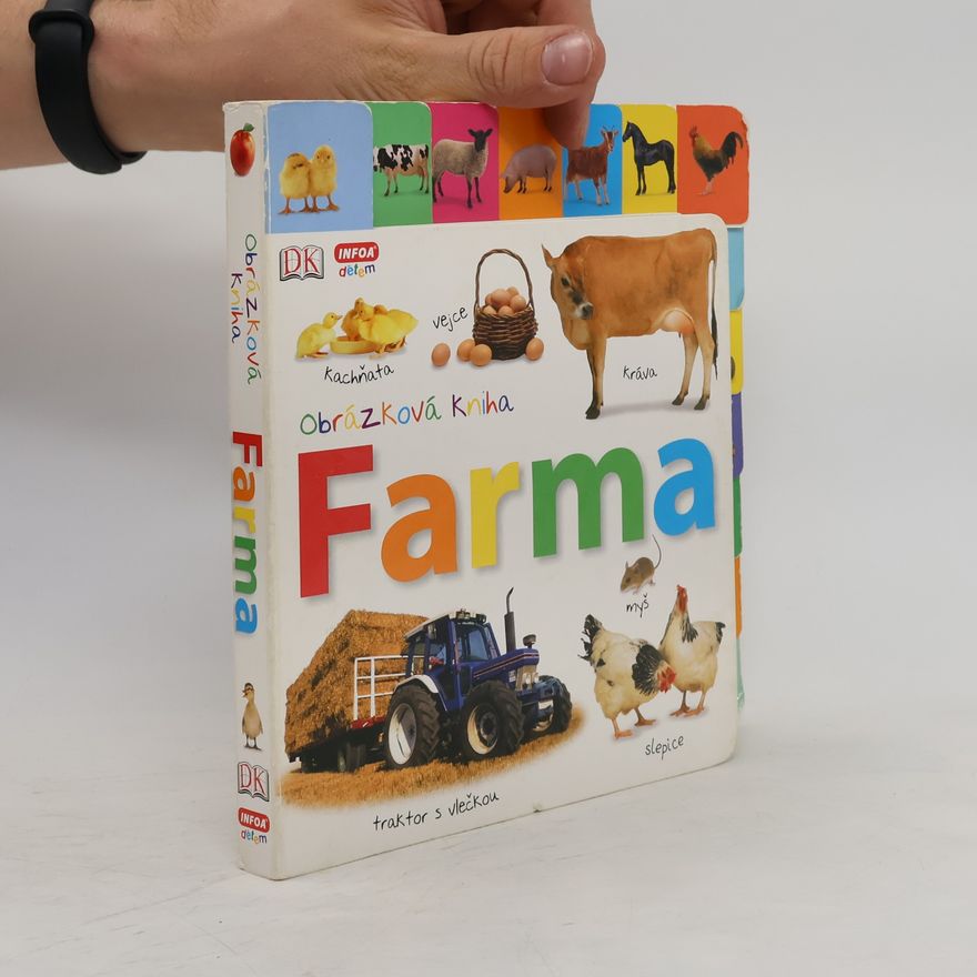 Autorenkollektiv Farma : obrázková kniha