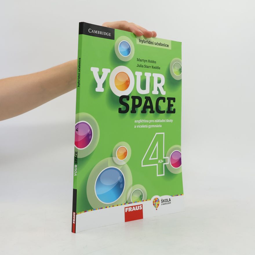 Julia Starr Keddle Your Space 4 Hybridní učebnice