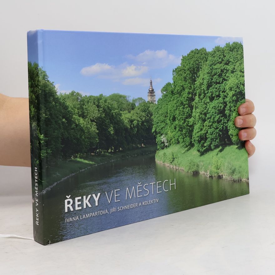 Ivana Lampartová Řeky ve městech