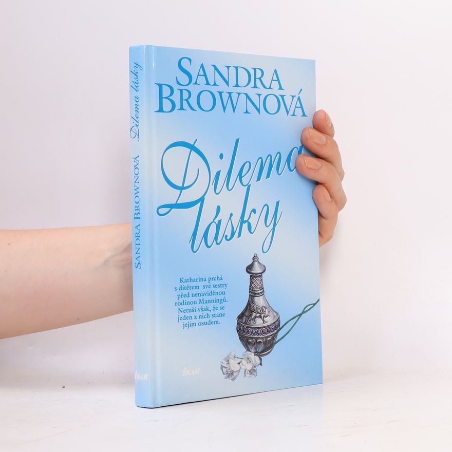 Sandra Brown Dilema lásky