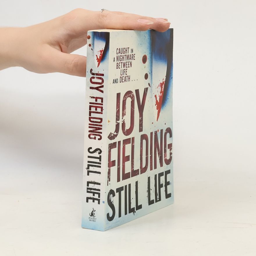 Joy Fielding Still life