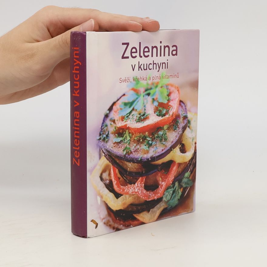 Autorenkollektiv Zelenina v kuchyni