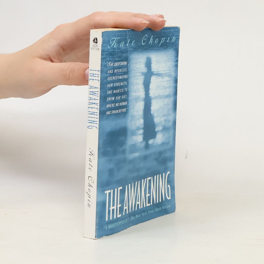 Kate Chopin The Awakening