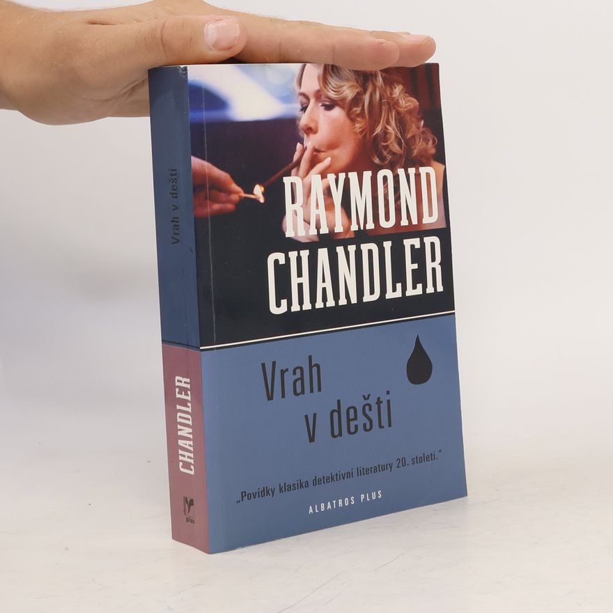 Raymond Chandler Vrah v dešti