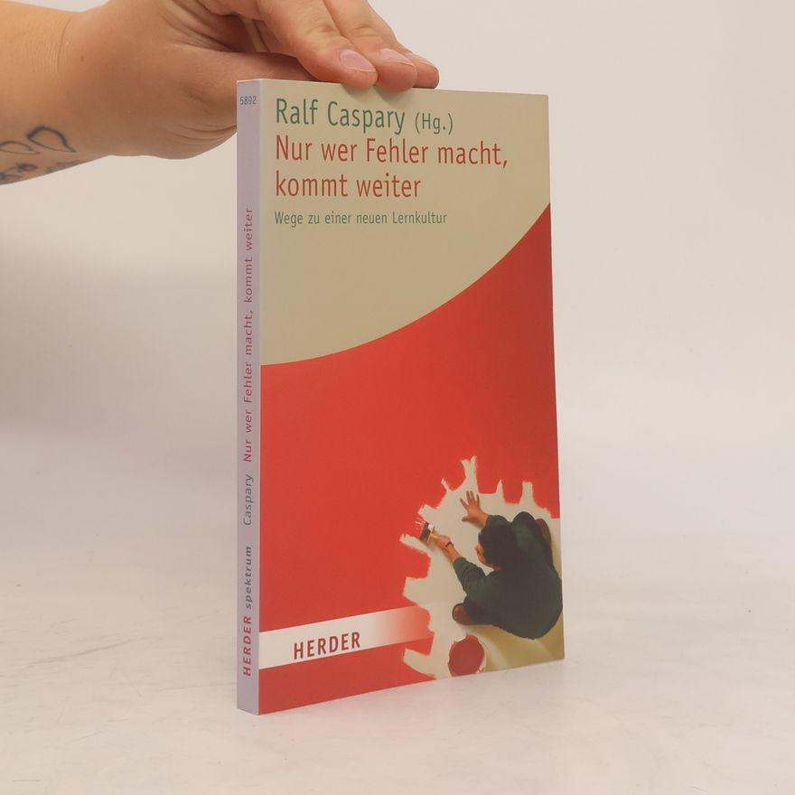Ralf Caspary Herder Spektrum: Nur wer Fehler macht, kommt weiter