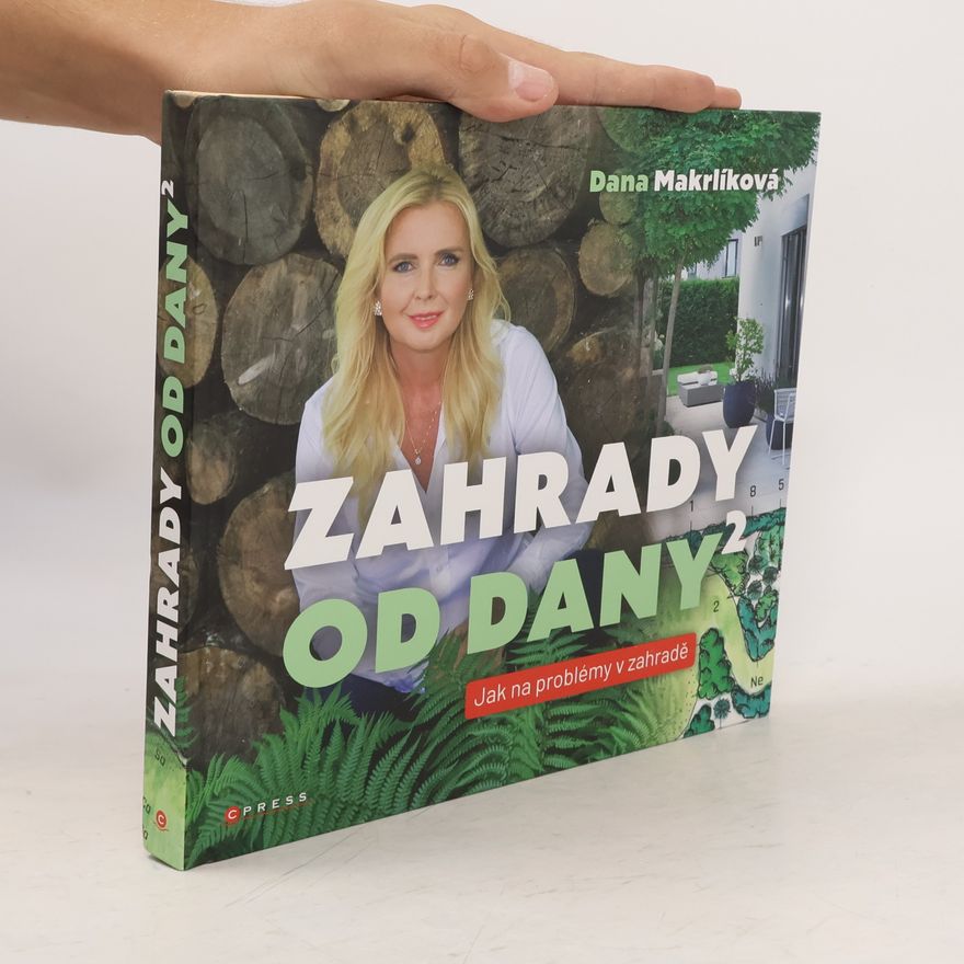 Dana Makrlíková Zahrady od Dany 2