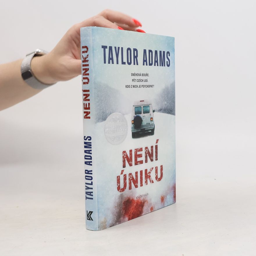 Taylor Adams Není úniku