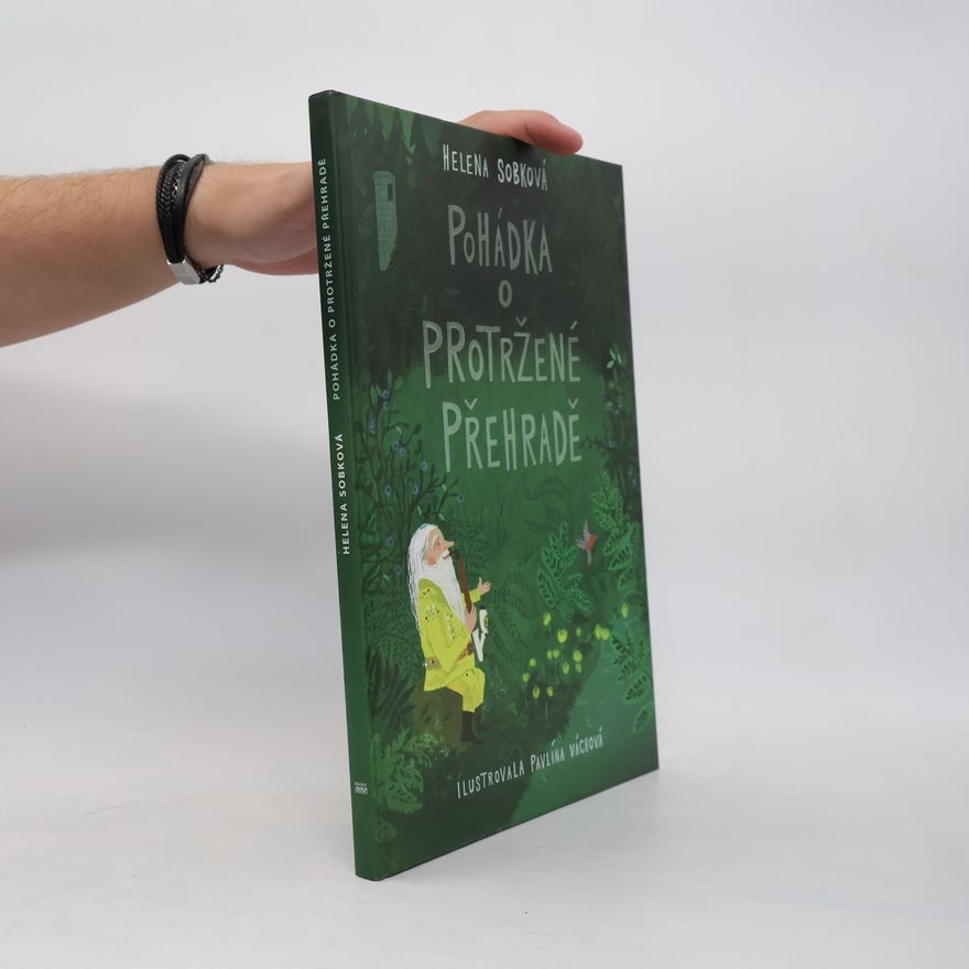 Helena Sobková Pohádka o Protržené přehradě