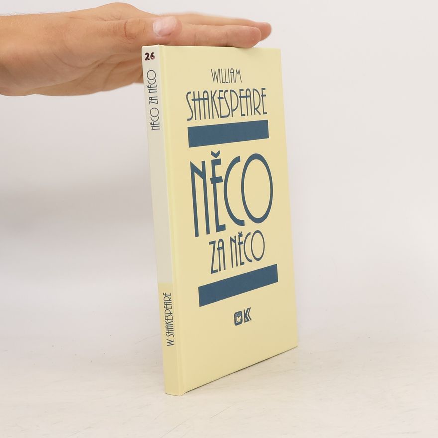 William Shakespeare Něco za něco