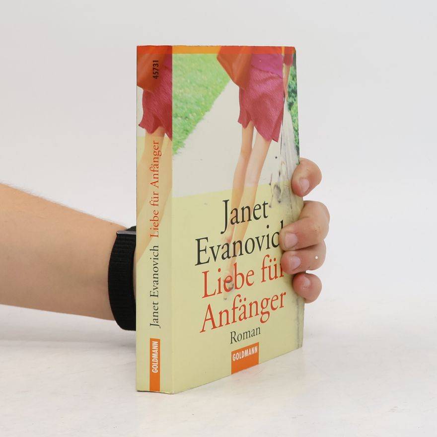 Janet Evanovich Liebe für Anfänger