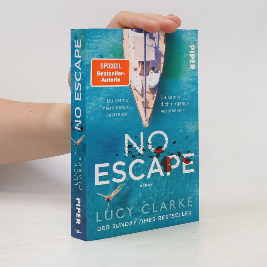 Lucy Clarke No Escape