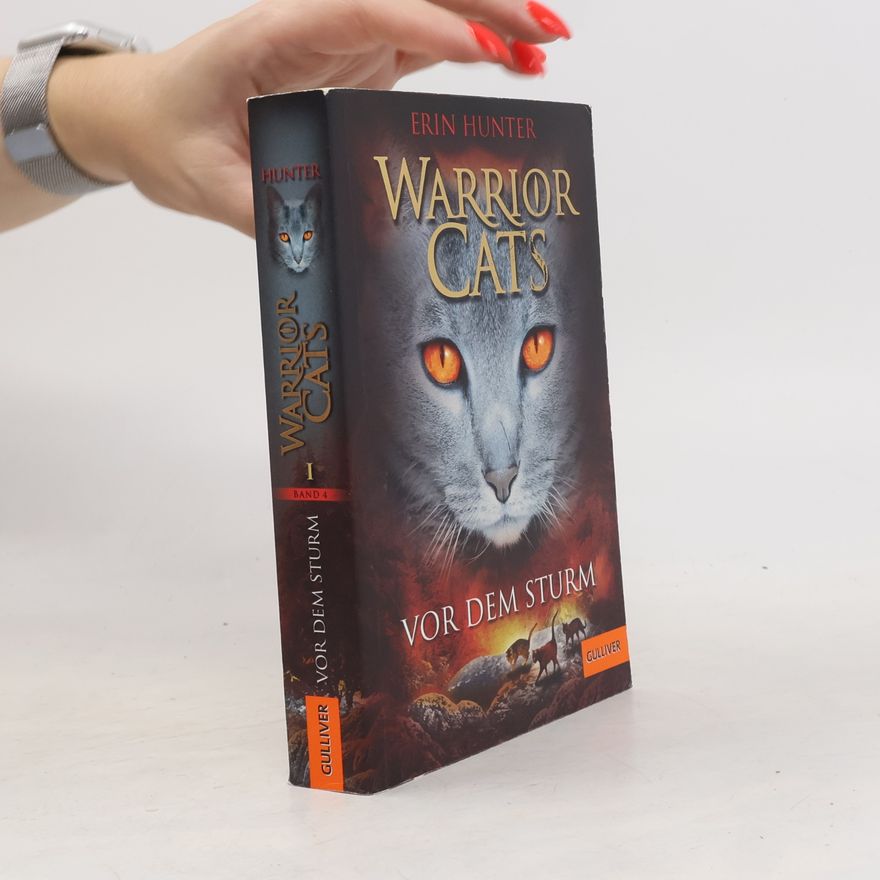 Erin Hunter Warrior Cats. Vor dem Sturm