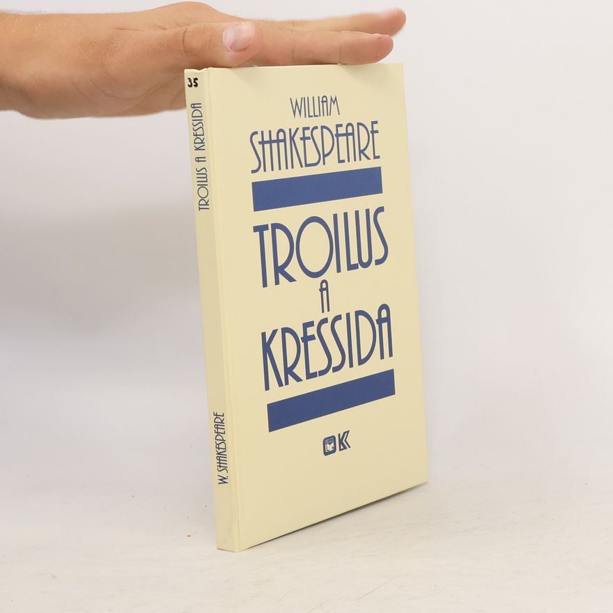 William Shakespeare Troilus a Kressida