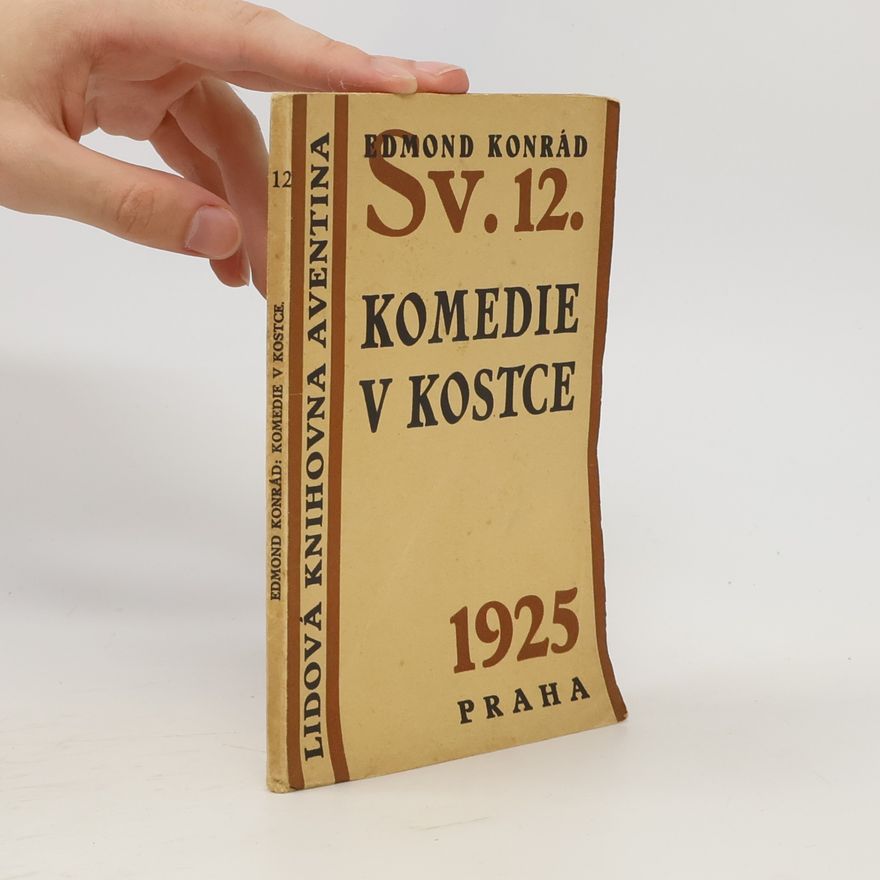 Edmond Konrád Komedie v kostce