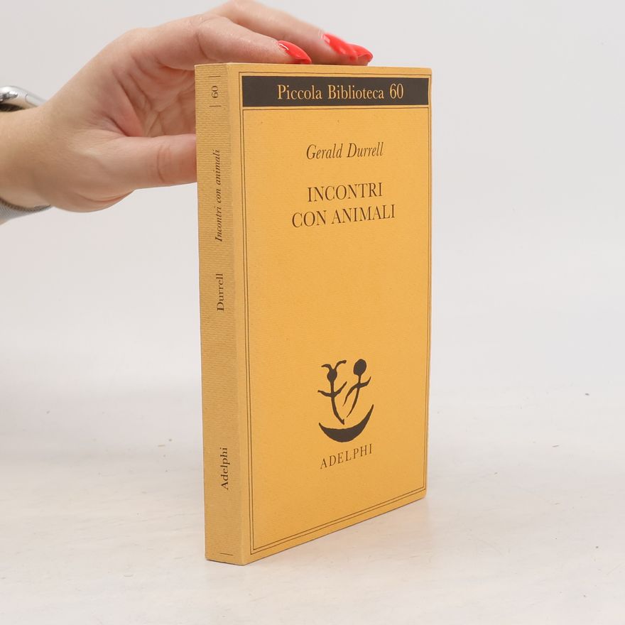 Gerald Durrell Incontri con animali