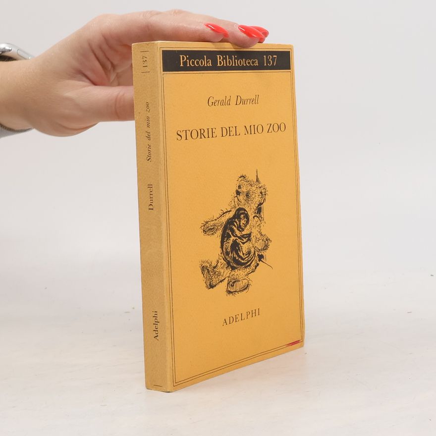 Gerald Durrell Storie del mio zoo