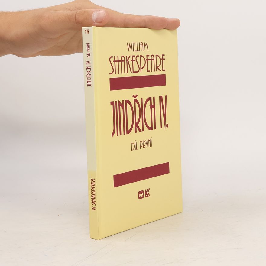 William Shakespeare Jindřich IV. Díl první