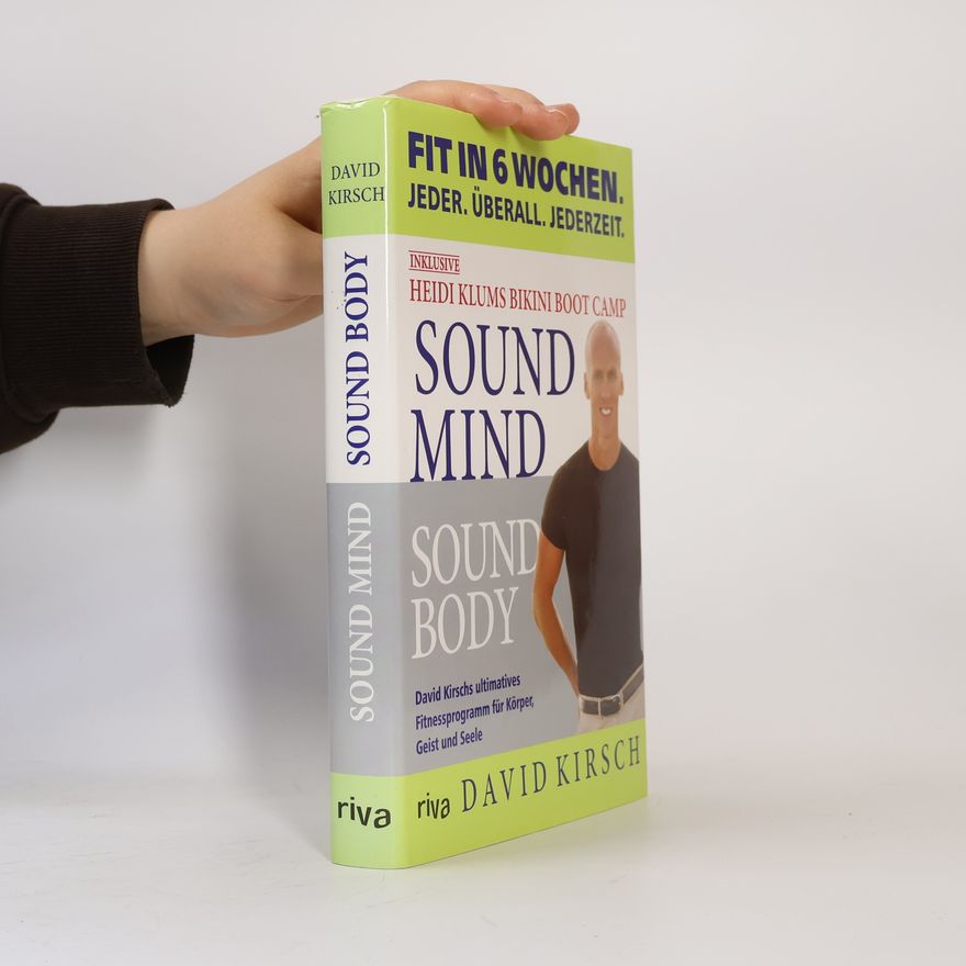 David Kirsch Sound mind, sound body