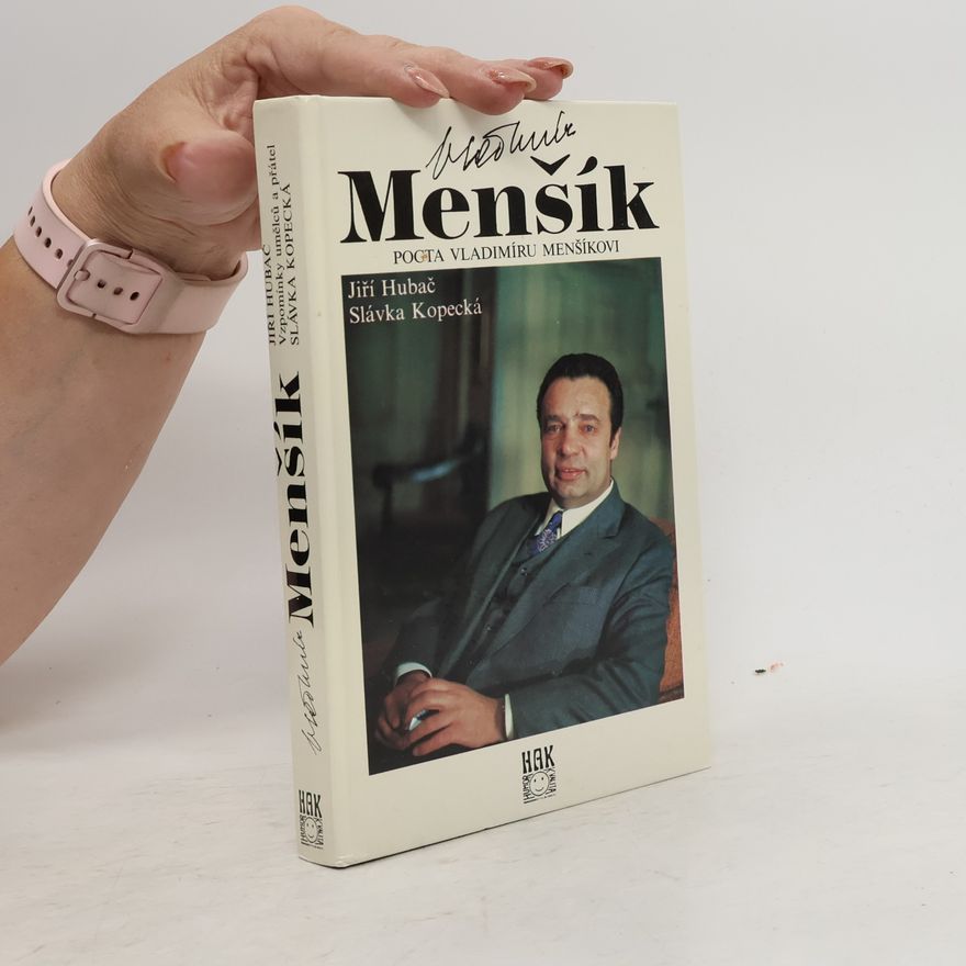 Slávka Kopecká Pocta Vladimíru Menšíkovi.