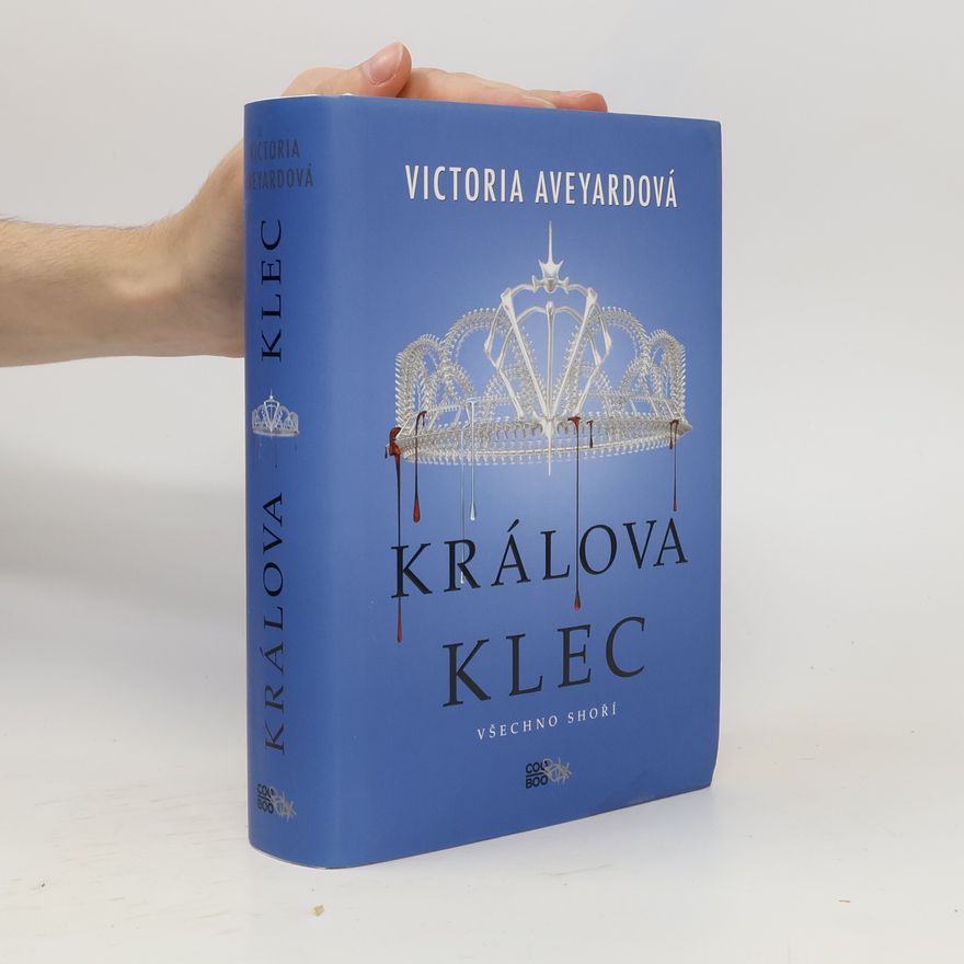 Victoria Aveyard Králova klec
