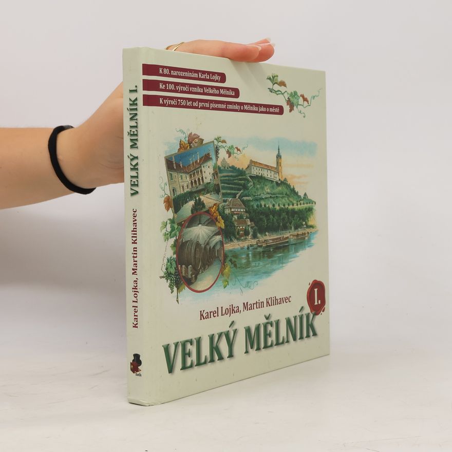 Karel Lojka Velký Mělník I