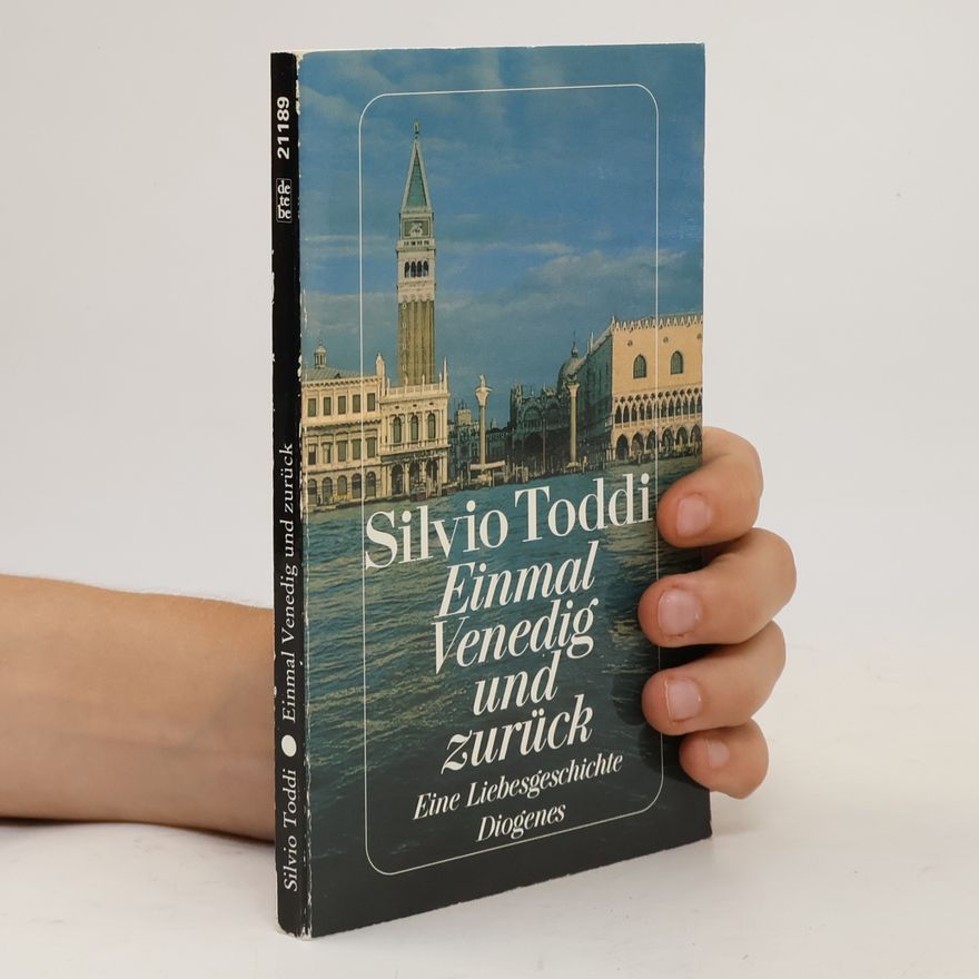 Pietro Silvio Rivetta Einmal Venedig und zurück