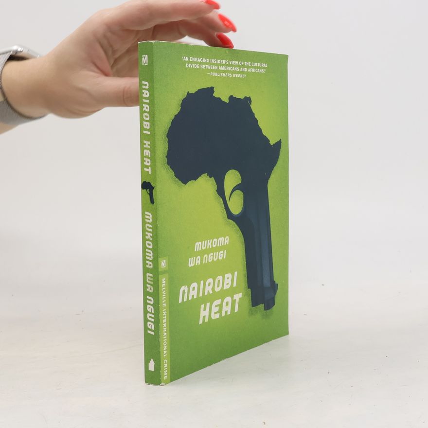 Mukoma Wa Ngugi Nairobi Heat, English edition