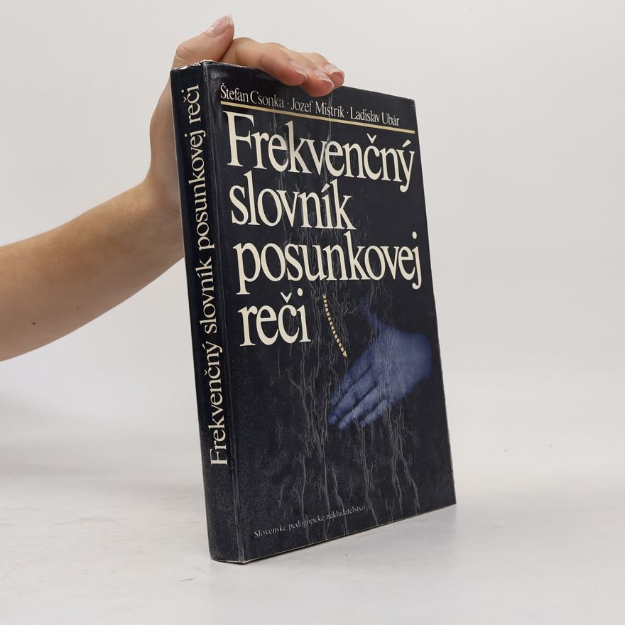 Ladislav Ubár Frekvenčný slovník posunkovej reči