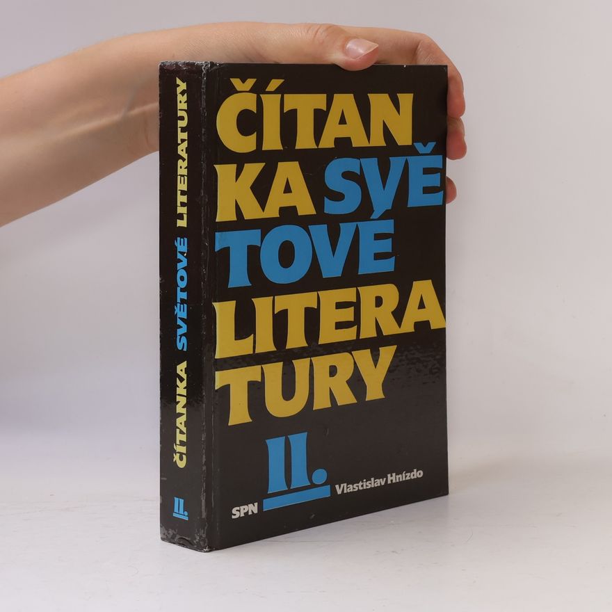 Vlastislav Hnízdo Čítanka světové literatury Díl 2