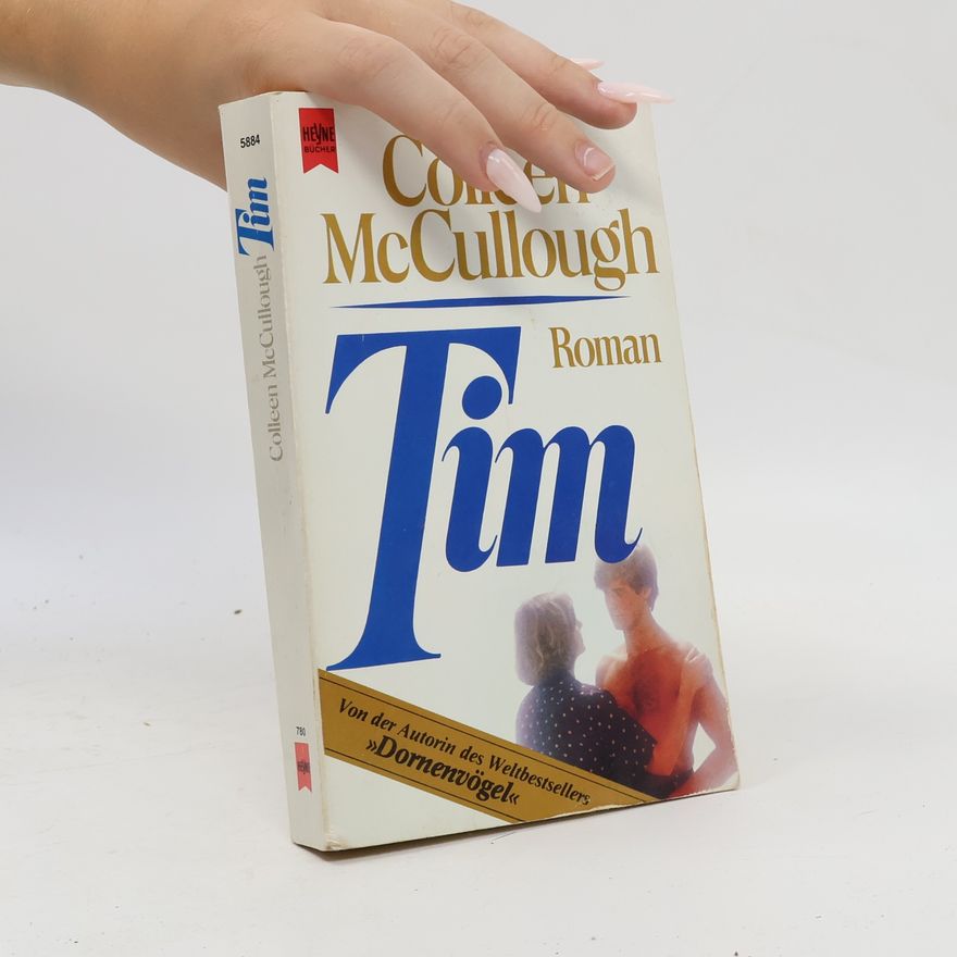 Colleen McCullough Tim