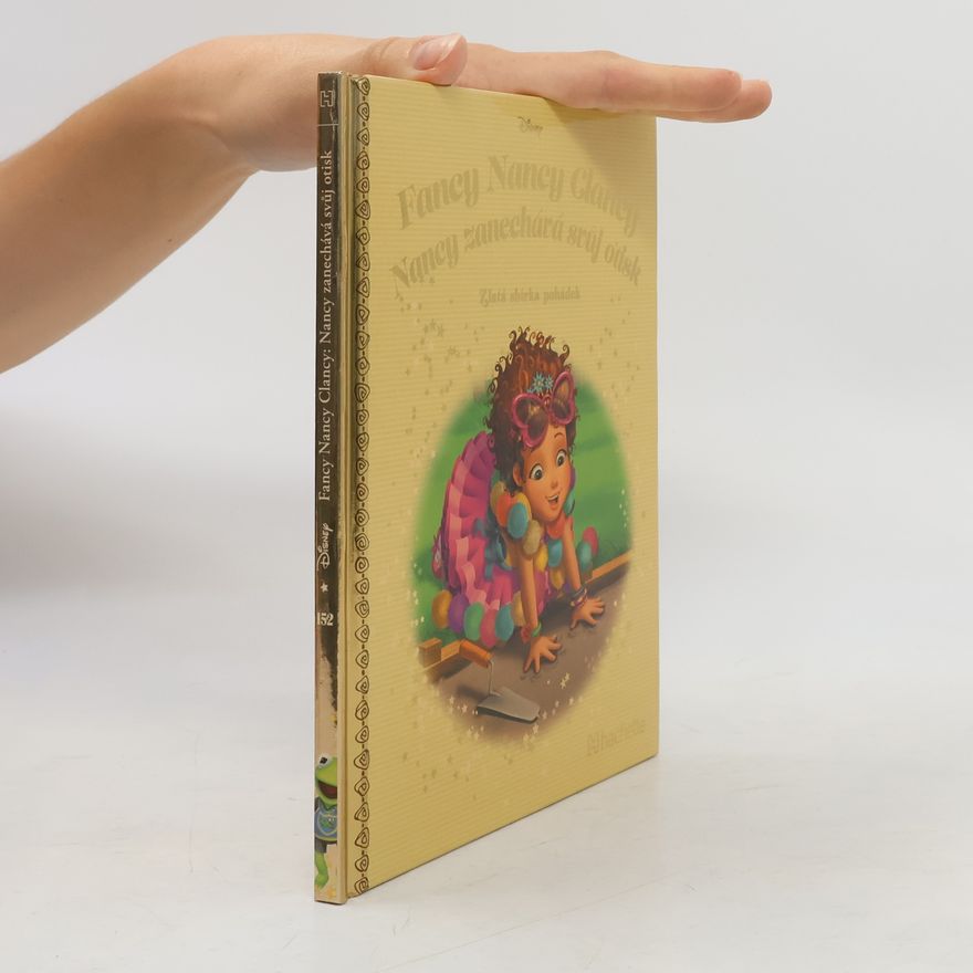 Kolektiv autorů Fancy Nancy Clancy : Nancy zanechává svůj otisk