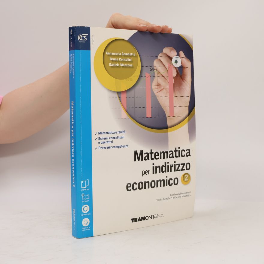 Autorenkollektiv Matematica per indirizzo economico 2