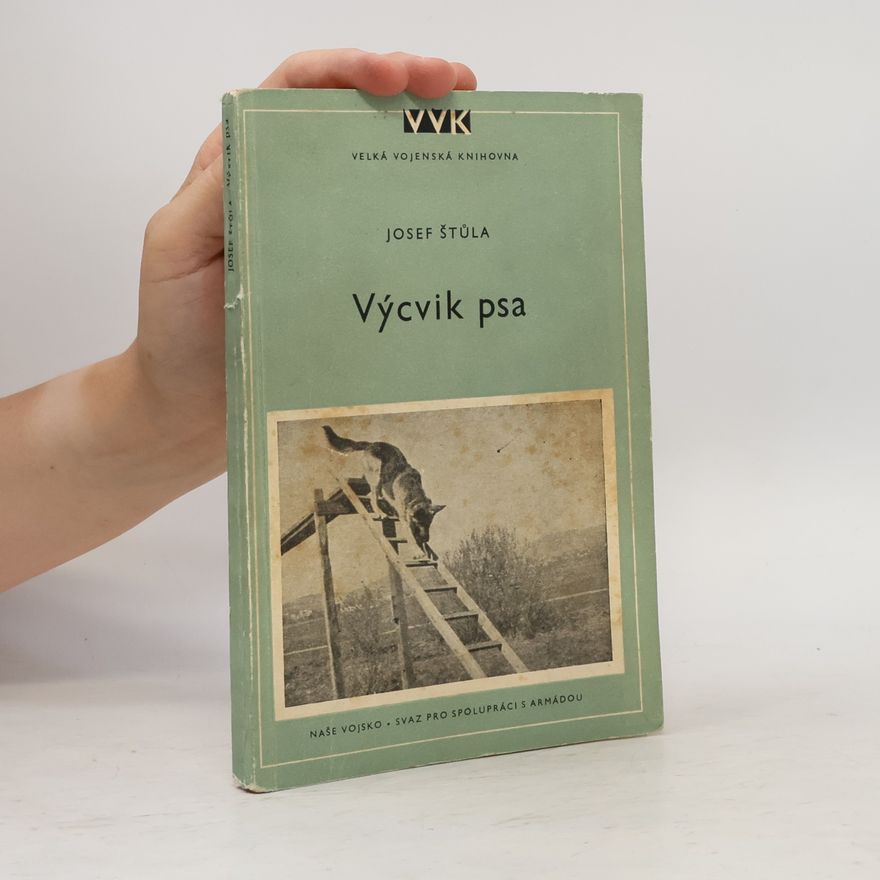 Josef Štůla Výcvik psa