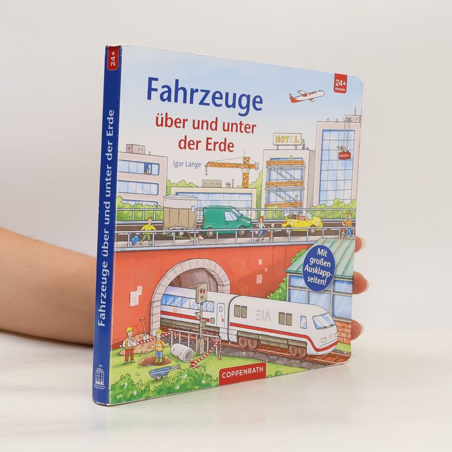 Igor Lange Fahrzeuge über und unter der Erde