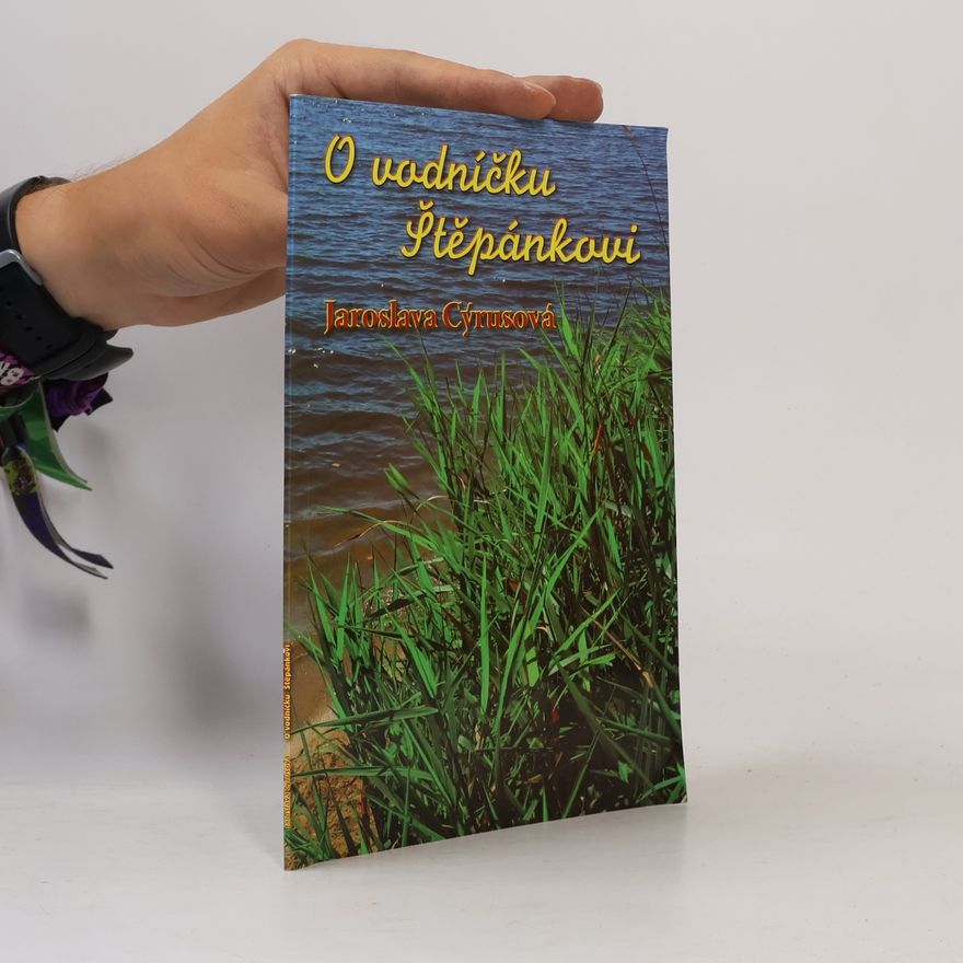 Jaroslava Cýrusová O vodníčku Štěpánkovi