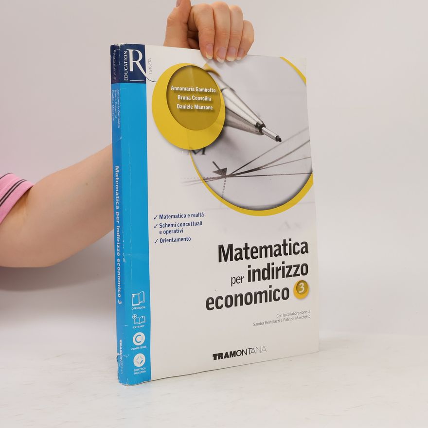 Daniele Manzone Matematica per indirizzo economico 3
