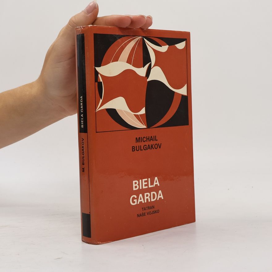Michail Afanasjevič Bulgakov Biela garda