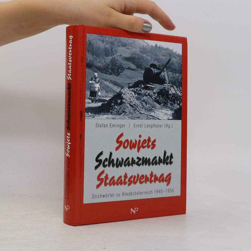 Stefan Eminger Sowjets, Schwarzmarkt, Staatsvertrag