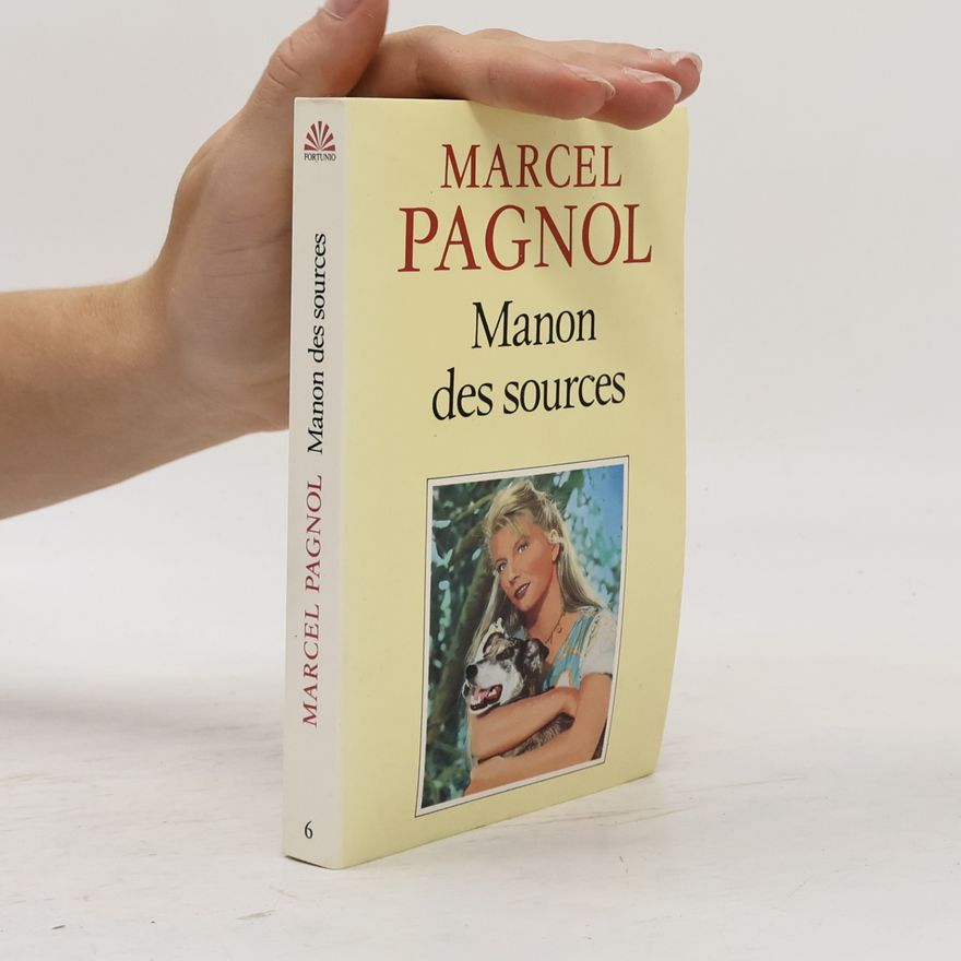 Marcel Pagnol Manon des sources