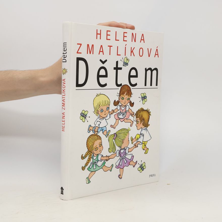 Helena Zmatlíková Dětem