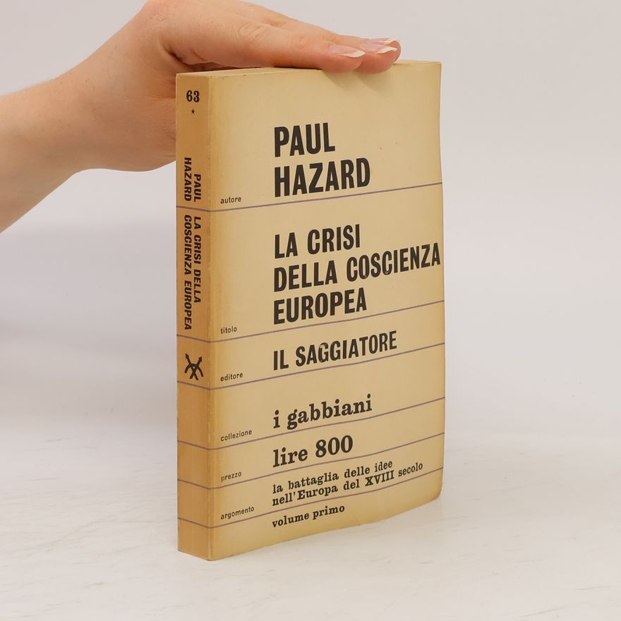 Paul Hazard La crisi della coscienta Europea