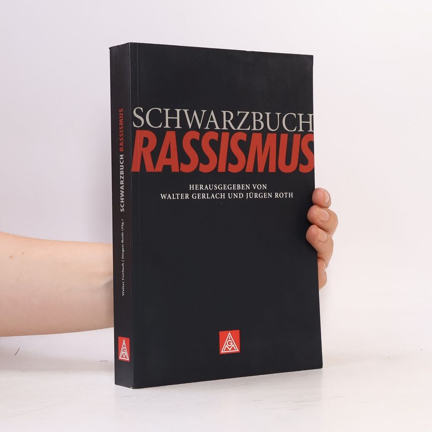 Walter Gerlach Schwarzbuch Rassismus