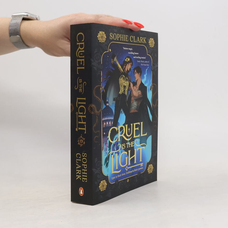 Sophie Clark Cruel is the Light