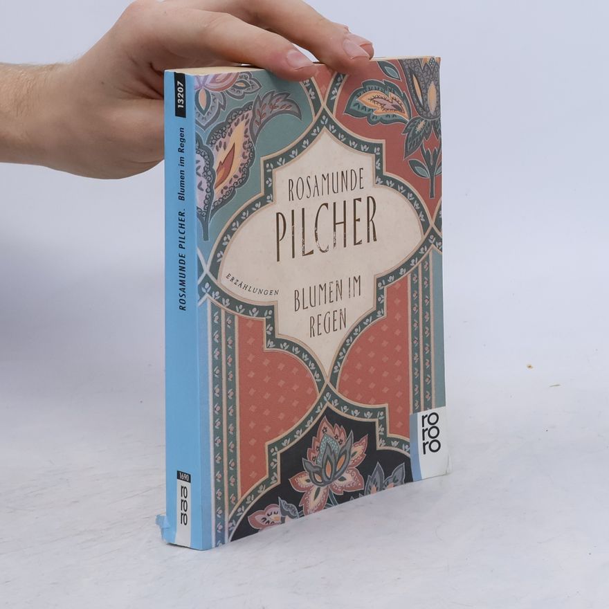 Rosamunde Pilcher Blumen im regen