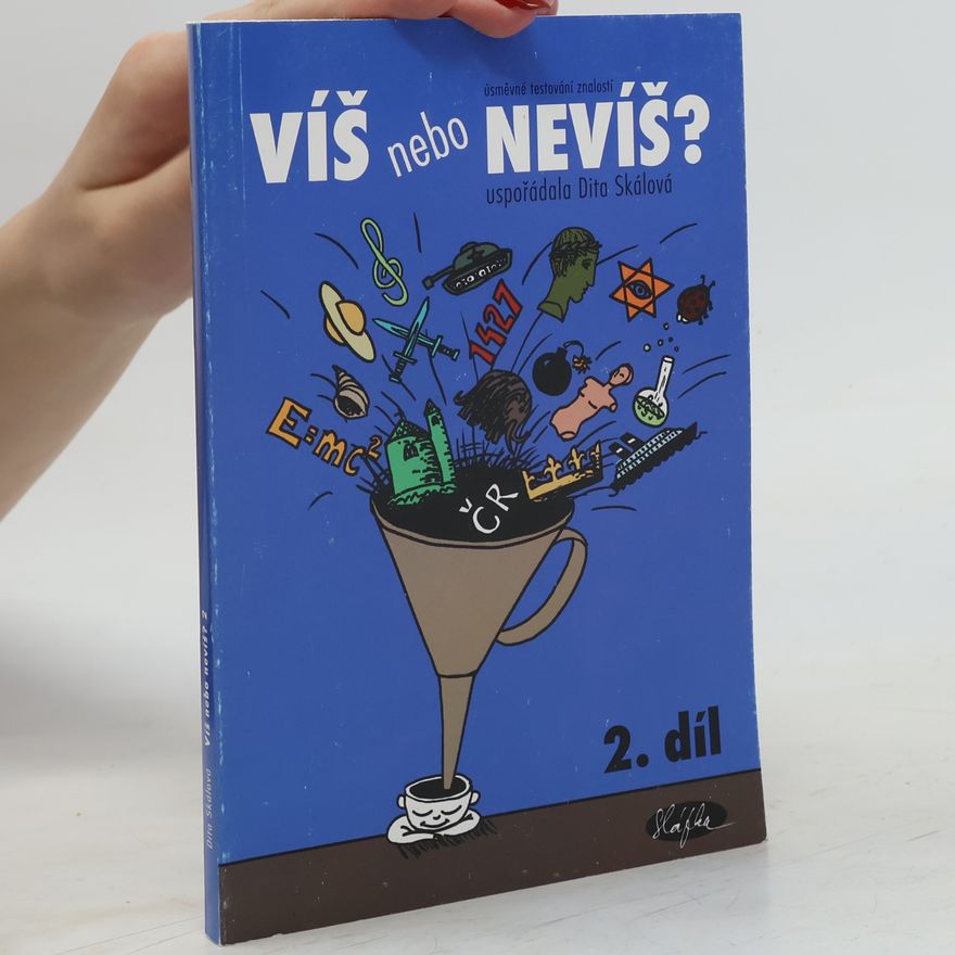 Skálová Víš, nebo nevíš? : úsměvné testování znalostí. 2