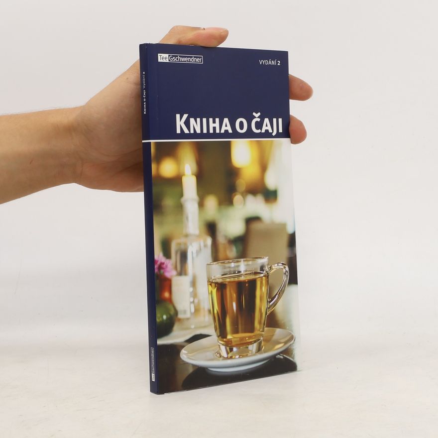 Kolektív autorov Kniha o čaji