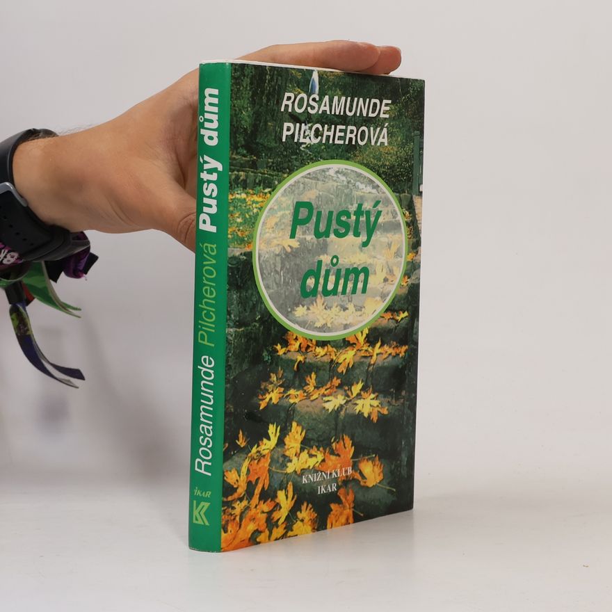 Rosamunde Pilcher Pustý dům