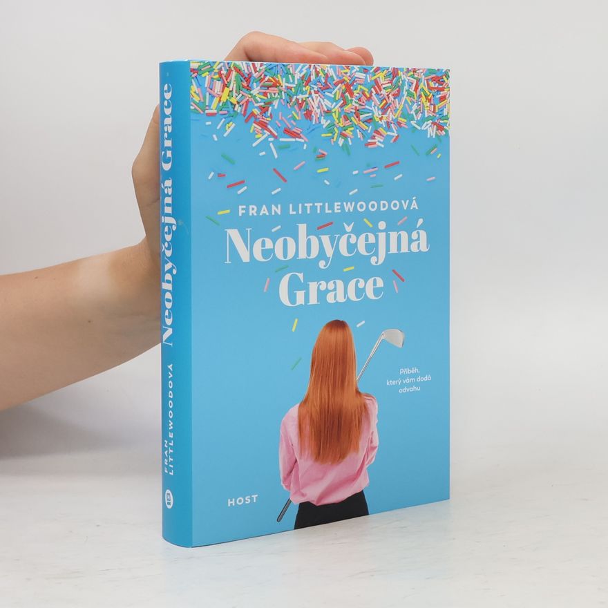 Fran Littlewood Neobyčejná Grace